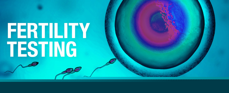 Fertility Testing